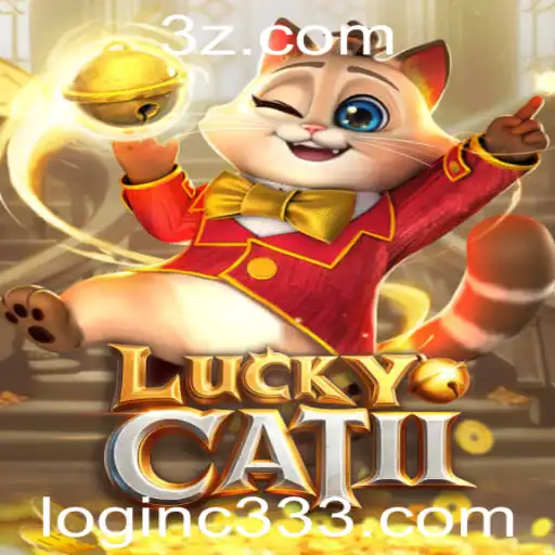 C333 login - Explorando o Mundo de LuckyCatII e o Fascínio do C333 Login